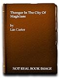 Thongor in the City of Magicians