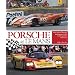 Porsche at Le Mans: Sixty Years of Porsche Participation in the World's Greatest Motor Race