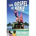 The Gospel of Arnie