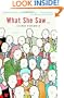 What She Saw...: A Novel