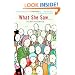 What She Saw...: A Novel