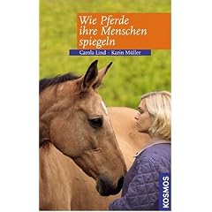 Wie Pferde ihre Menschen spiegeln