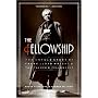 Fellowship, The: The Untold Story of Frank Lloyd Wright and the Taliesin Fellowship