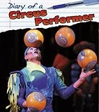 Diary of a circus performer