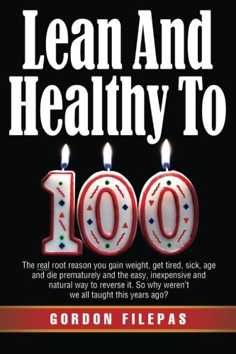 Lean And Healthy To 100