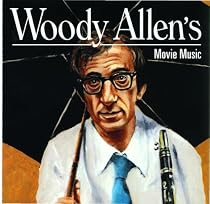 Woody Allens Movie Music