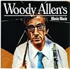 Woody Allen's Movie Music