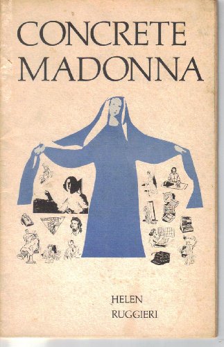 Concrete Madonna