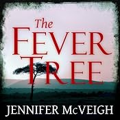 The Fever Tree | [Jennifer McVeigh]
