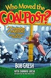 Who Moved the Goalpost?: 7 Winning Strategies in the Sexual Integrity Gameplan