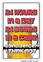 24 HOURS a day 24 BEERS in a case ~Novelty Sign~ funny