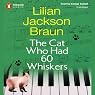 The Cat Who Had 60 Whiskers