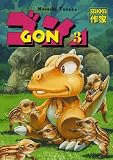 Gon, Tome 3 : par Masashi Tanaka Gon, Tome 3 : par Tanaka