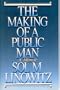 The Making of a Public Man: A Memoir