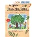 Tell Me, Tree: All About Trees for Kids