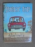 Belt up : Thelwell's motoring manual