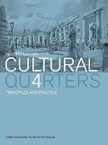 Cultural quarters : principles and practice