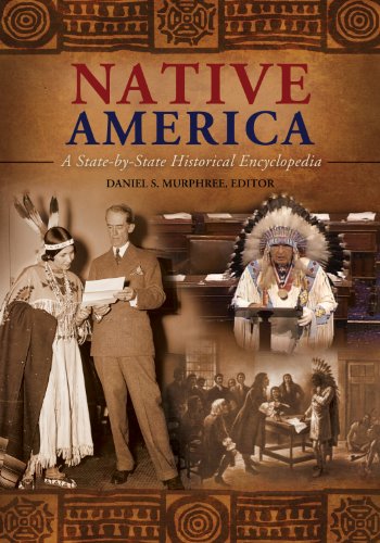 Native America: A State-by-State Historical Encyclopedia [3 volumes]: A State-by-State Historical Encyclopedia