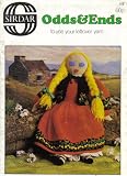 Sirdar Odds & Ends Knitting Pattern Booklet: Doll, Dolls Clothes, Animal Cushions, Beret and Scarf, Tea and Egg Cosies, Childrens Gloves, Novelty Mittens, Childs Hat and Scarf, Socks