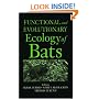 Functional and Evolutionary Ecology of Bats