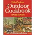 Betty Crocker's New Outdoor Cookbook, Barbeques by General Mills and Frank Lacano
