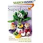 SuperFoods Rx: Fourteen Foods That Will Change Your Life