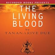 The Living Blood | [Tananarive Due]