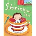 Shrinking Sam (Reinforced Hardcover)
