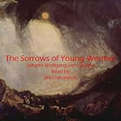 The Sorrows of Young Werther | [Johann Wolfgang von Goethe]