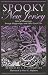Spooky New Jersey: Tales of Hauntings, Strange Happenings, and Other Local Lore