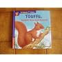 Le petit �cureuil Touffu, le petit �cureuil (Titou&hellip de Bernadette Costa-Prades