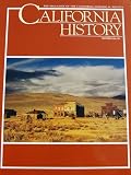 California History: the Magazine of the California Historical Society (volume 75/ No. 4)