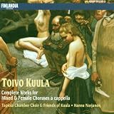 Kuula: Complete Works for Mixed & Female Choruses a Cappella
