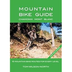 Mountain Bike Guide 2008: Chamonix Mont-Blanc