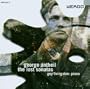 George Antheil: The Lost Sonatas