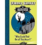 Who Could That be at This Hour? (All the Wrong Questions) (Paperback) - Common