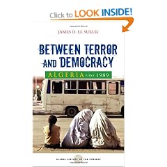 Algeria since 1989: Between Terror and Democracy (Global History of the Present)