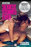 Cosmo's Sexiest Stories Ever: Three Naughty Tales