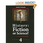 Russia.Britain.Byzantium.Rome.History:Fiction or Science? Chronology vol.IV by 