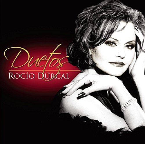 Rocío Dúrcal - Duetos - Zortam Music