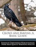 Crows and Ravens
