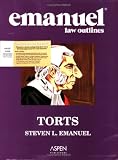 Emanuel Law Outlines: Torts (Print + eBook CD Bundle) (Emanuel Law Outlines) Steven L. Emanuel