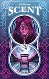 Scent (The Chronicles of Waverly West Book 1)