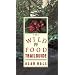 The Wild Food Trailguide