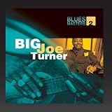 Blues Masters Vol. 2 (Big Joe Turner)