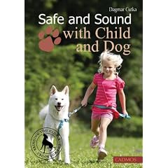 Safe and Sound With Child and Dog