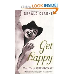 Get Happy: The Life of Judy Garland