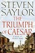 The Triumph of Caesar: A Novel of Ancient Rome (Novels of Ancient Rome)