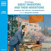 Great Inventors and Their Inventions | [David Angus]