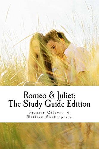 romeo and juliet the study guide edition complete text with parallel translation  integrated study guide creative